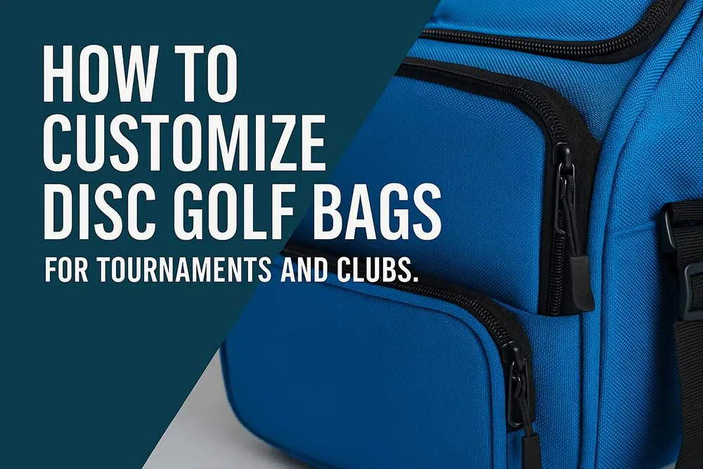 Come personalizzare le sacche da disc golf per tornei e club