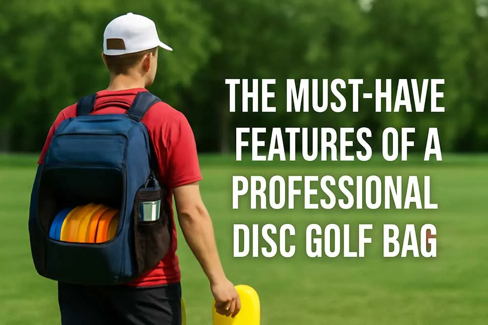 Le caratteristiche indispensabili di una sacca da disc golf professionale
