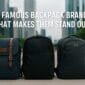 Top Famous Backpack Brands and What Makes Them Stand Out 01 85x85