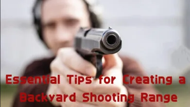 Essential Tips for Creating a Backyard Shooting Range in 2026
