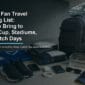 Soccer Fan Travel Packing List 1 85x85